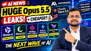 HUGE Opus 5.5 LEAKS + Cheaper 💰😱 Qwen 4, Kimi K3.1, MiniMax M3.1 & Step 5 Preview! AI NEWS