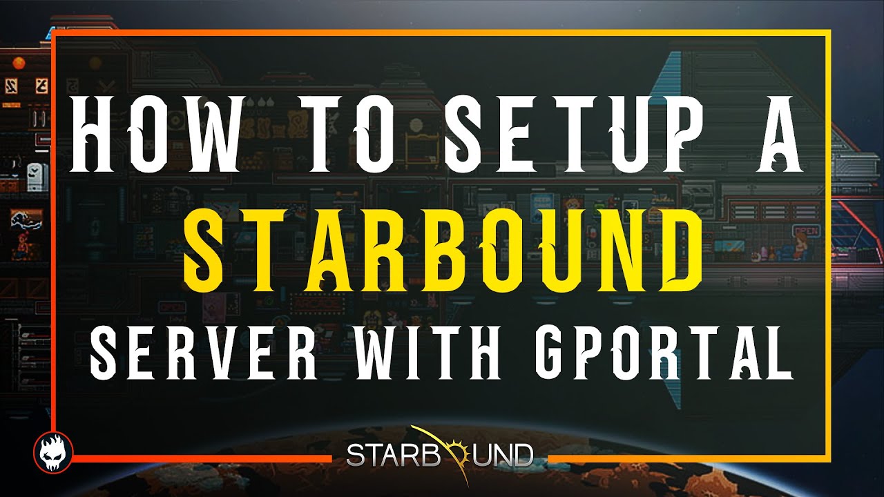 How to setup a Starbound server with G-portal