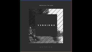 Astrick - Adfectus For You V3Rsions