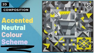 Accented Neutral Colour scheme/Color Harmony/2D composition/hindi