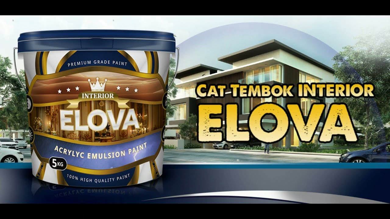 Tutorial Pengecatan Tembok Dengan Cat Tembok Elova Interior