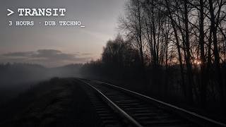 TRANSIT // Analog Dub Techno for Deep Work & Late Night Coding | 3 Hours No Drops No Builds