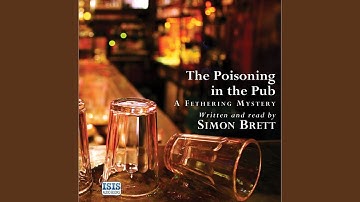 Chapter 35.3 - The Poisoning in the Pub