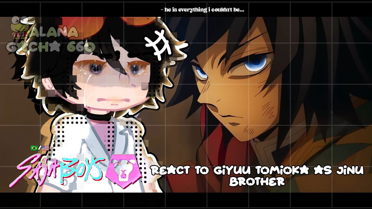 •|SAJA BOYS React to Giyuu Tomioka as Jinu Brother|• GACHA CLUB 🇧🇷/🇺🇸