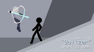 Galizer - Short OC Demo || Stick Nodes
