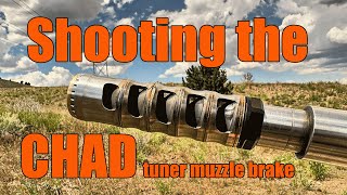 Shooting The Chad Tuner Muzzle Brake Without Warning, Best Muzzle Brake, Prs, Through The Scope