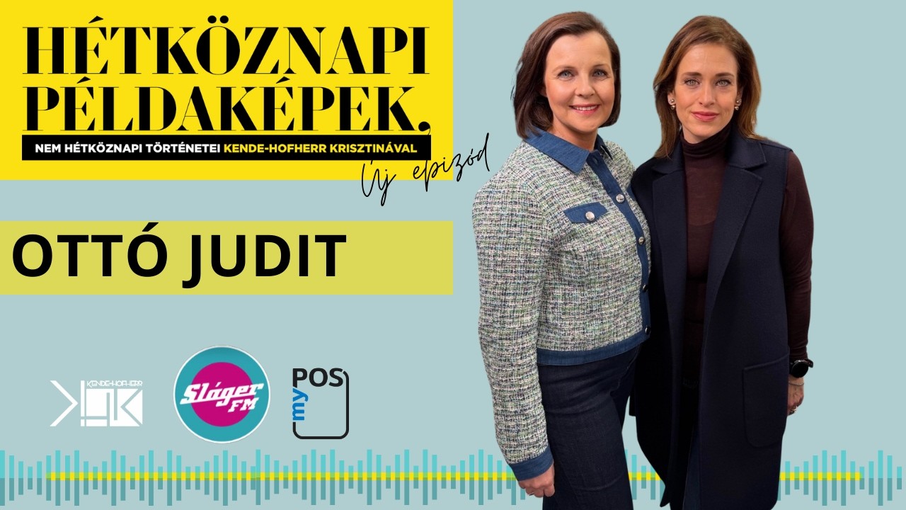 Hétköznapi példaképek nem hétköznapi történetei | Ottó Judit