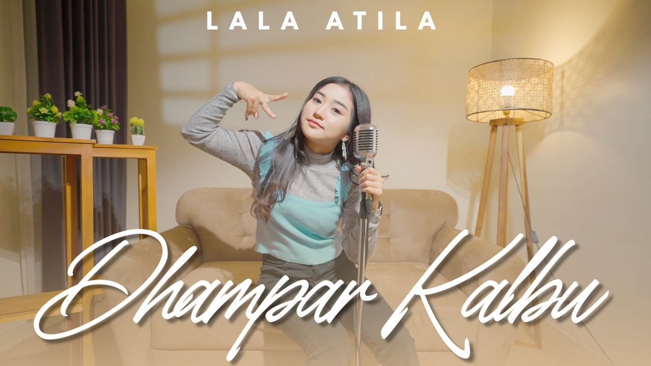 Dhampar Kalbu - Lala atila (Akustik)