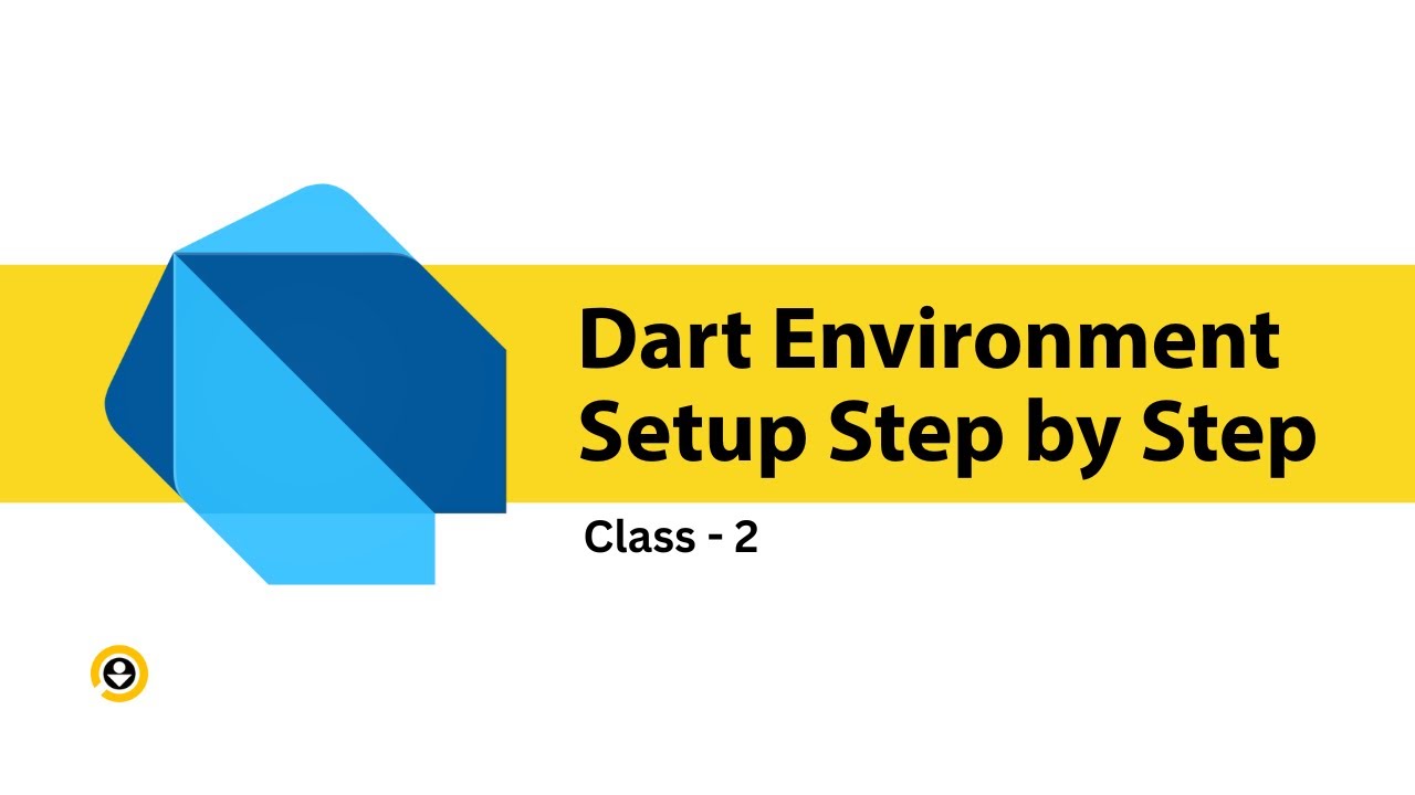 Class 2 | Dart Environment Setup | Dart Full Course for App Development | Ostad App