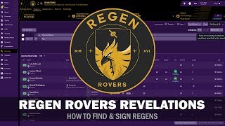 Regen Rovers Revelations - How To Find & Sign Regens Football Manager 2019