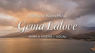 Kisera Music - Gema Lalove
