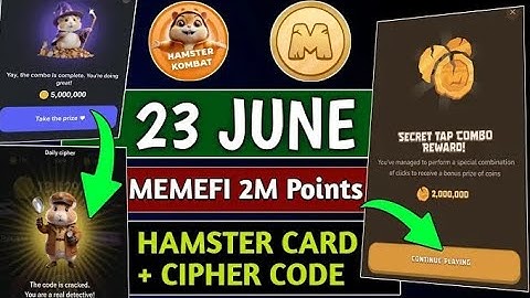 Memefi Secret Combo 23 June🔥Hamster Kombat Cards 23 June, Hamster kombat cipher code today
