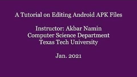 A Tutorial on APKTool: Editing Android APK Files