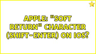 Apple: "Soft Return" character (Shift-Enter) on iOS? (4 Solutions!!) screenshot 2