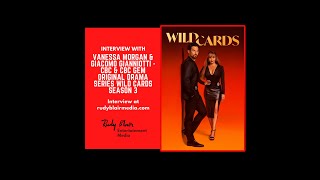 Intv w Actors Vanessa Morgan &amp; Giacomo Gianniotti On CBC &amp; CBC Gem Original Drama Series Wild Cards