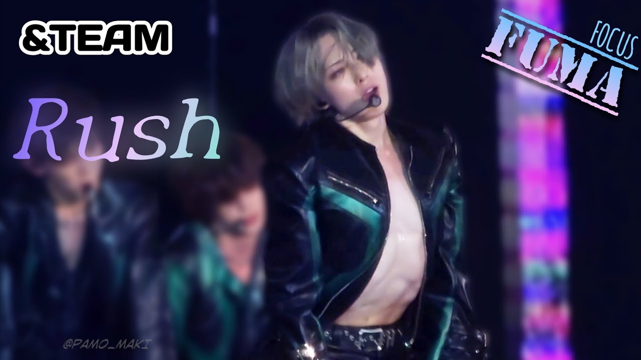 &TEAM】20260613 BLAZE THE WAY（FUKUOKA） 'Rush' FUMA focus