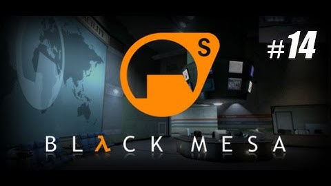 Black Mesa Part 14 : "Residue Processing" Early Access Gameplay