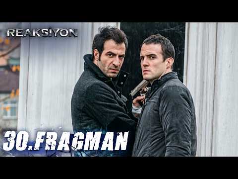 30. Bölüm Fragman | Reaksiyon