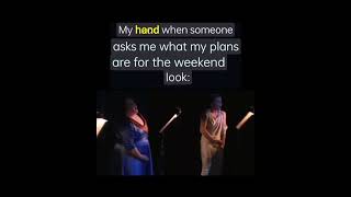 my weekend plans 😜 what about your? | #saffbron #viral #shorts #youtubeshorts #funny #comedy #memes