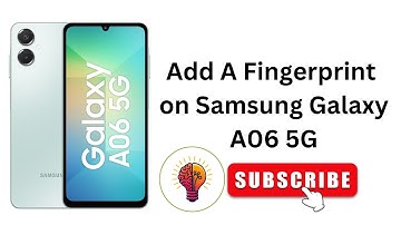 How to Add A Fingerprint on Samsung Galaxy A06 / A06 5G
