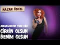 Nazan Öncel - Çirkin Olsun Benim Olsun | Armageddon Turk Mix (Official Audio)