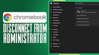 How To Disconnect Chromebook From Administrator (2025) Simple Tutorial