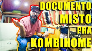 Documento Mista na Kombi Home, pode ou não pode? - Documento Misto no MotorHome, duvidas.