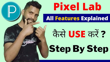 Pixellab full tutorial in hindi 2021| pixellab app kaise use kare | step by step ✅