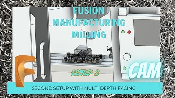 FMM 2.2-Fusion 360 Manufacturing Tutorial – Machining a Second Setup with Parametric Stock & Probing