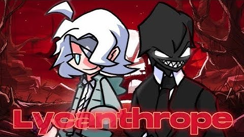 Mr.Z vs Soul - Lycanthrope Cover Friday Night Funkin