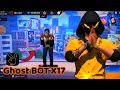 تنزيل بوت GHOST BOT X17 اخر اصدار فري فاير 