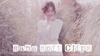 𝘚𝘢𝘯𝘢 𝘚𝘰𝘧𝘵 𝘊𝘭𝘪𝘱𝘴