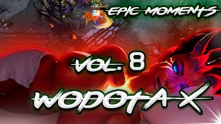 Epic moments DOTA 2 VOl.8🔥WoDotA X🔥 TOP 5