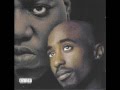 2pac ft stretch  notorious big  house of pain original version