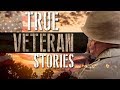 11 True Veteran Stories