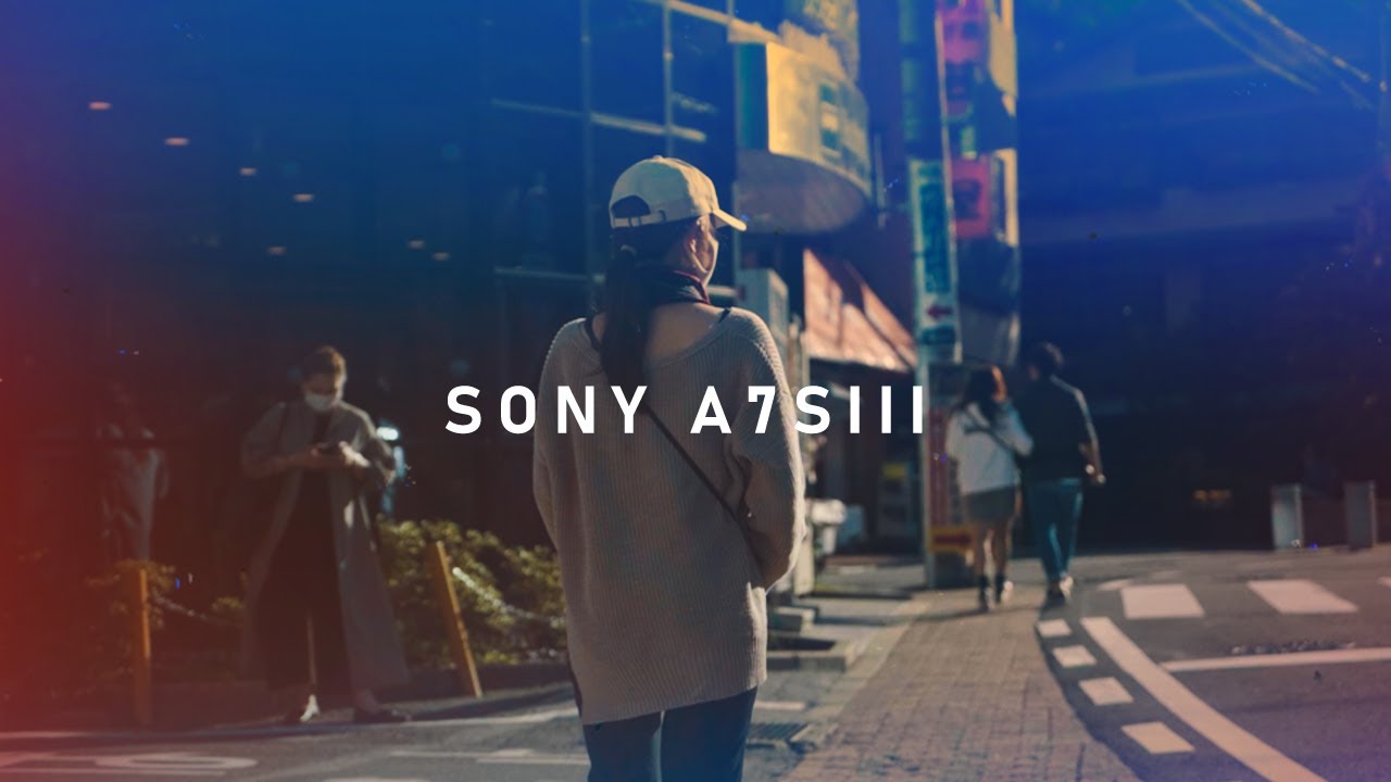 SONY α7sⅢ × Short Trip