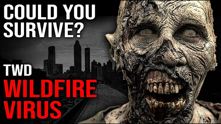 Could You Survive the Wildfire Virus? | The Walking Dead