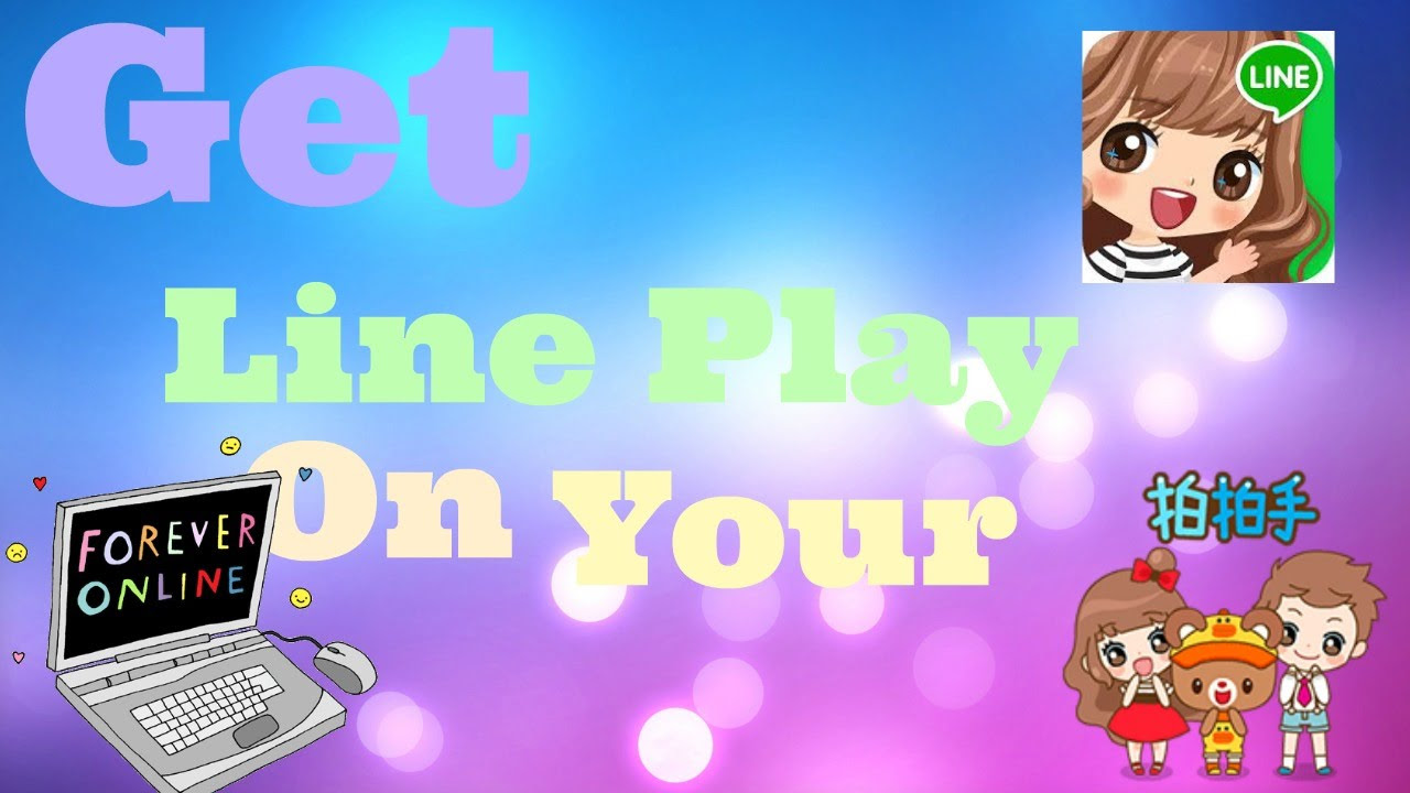โหลด line play ใน คอม  Update New  How To Get Line Play On Your Computer|Free Easy|Lilac Playz