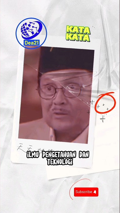 bj habibie antara agama budaya dan ilmu pengetahuan dan teknologi #habibie #presiden #katakatabijak
