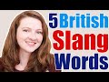 Common British English Slang Words