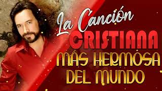 Las Mejores Canciones Cristianas de Marco Antonio Solis | Solo Éxitos Cristianos 2023