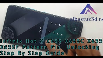 Infinix Hot 9 X655 X655C X655D X655F Pattern Pin  Unlocking Step By Step Guide