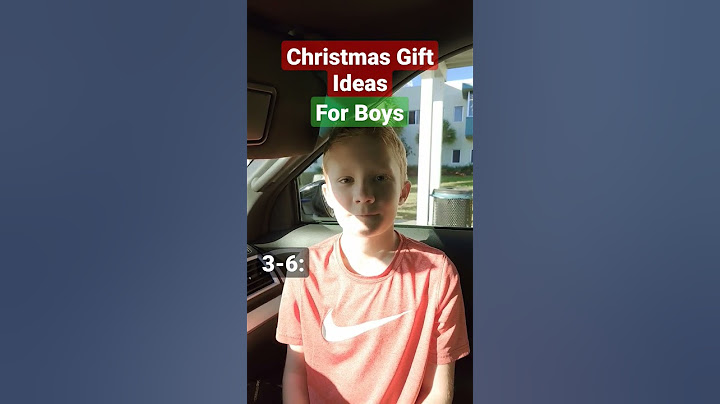 Christmas Gift Ideas For Boys In Different Age Groups 2022
