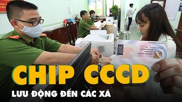 Ôtô lưu động cấp CCCD gắn chip lăn bánh đến xã, phường phục vụ người dân