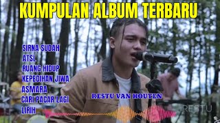 Download Lagu COVER RESTU VAN HOUTEN ALBUM PILIHAN TERBAIK SIRNA SUDAH @saddamcollection MP3 Download Lagu COVER RESTU VAN HOUTEN ALBUM PILIHAN TERBAIK SIRNA SUDAH @saddamcollection MP3