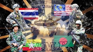 Myanmar & Thailand & Bangladesh & Malaysia Military Power Comparison 2016 - 2017