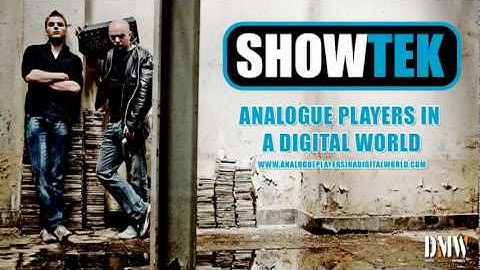 SHOWTEK   Analogue Players in a Digital World   Full version! ANALOGUE PLAYERS IN A DIGITAL WORLD