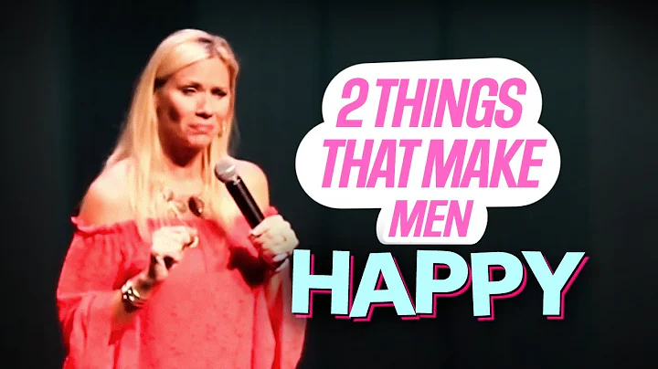 Two Things That Make Men Happy | Leanne Morgan Com...