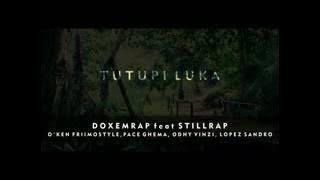 Doxem rap X Still rap - TUTUPI Luka