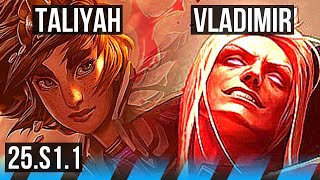 TALIYAH vs VLADIMIR (MID) | NA Challenger | 25.S1.1